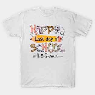 Happy Last Day Of School Hello summer T-Shirt